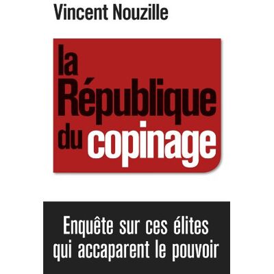 Vincent La République du copinage - Preis vom 22.06.2026 23:23:57 h Vincent La République du copinage - Preis vom 22.06.2026 23:23:57 h