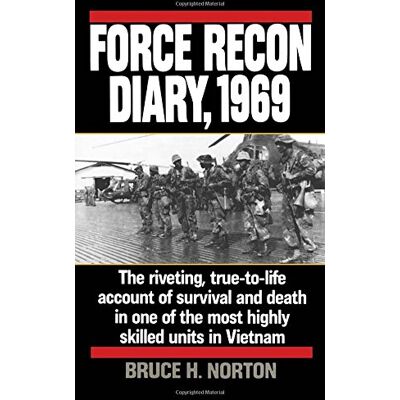 Symantec Force Recon Diary, 1969: The Riveting, True-to-Life Account of Survival and Death in One of the Most Highly Skilled Units in Vietnam - Preis vom 22.06.2026 23:23:57 h Symantec Force Recon Diary, 1969: The Riveting, True-to-Life Account of Survival and Death in One of the Most Highly Skilled Units in Vietnam - Preis vom 22.06.2026 23:23:57 h