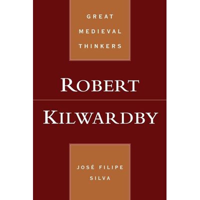 Silva Robert Kilwardby (Great Medieval Thinkers) - Preis vom 23.06.2026 11:45:09 h Silva Robert Kilwardby (Great Medieval Thinkers) - Preis vom 23.06.2026 11:45:09 h