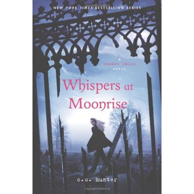 Hunter Shadow Falls Camp 04. Whispers at Moonrise (Shadow Falls Novel (Quality)) - Preis vom 24.06.2026 07:42:13 h Hunter Shadow Falls Camp 04. Whispers at Moonrise (Shadow Falls Novel (Quality)) - Preis vom 24.06.2026 07:42:13 h