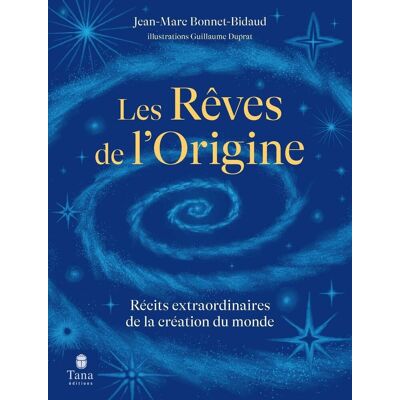 Marc Les rêves de l'origine : récits extraordinaires de la création du monde - Preis vom 23.06.2026 11:45:09 h Marc Les rêves de l'origine : récits extraordinaires de la création du monde - Preis vom 23.06.2026 11:45:09 h