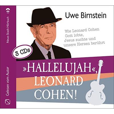 Uwe Birnstein - »Hallelujah«, Leonard Cohen!: Wie Leonard Cohen Gott lobte, Jesus suchte und unsere Herzen berührt (Aus dem Leben) - Preis vom 22.06.2026 23:23:57 h Uwe Birnstein - »Hallelujah«, Leonard Cohen!: Wie Leonard Cohen Gott lobte, Jesus suchte und unsere Herzen berührt (Aus dem Leben) - Preis vom 22.06.2026 23:23:57 h
