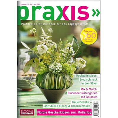 PRAXIS Nr. 123: Profitable Floristikideen für das Tagesgeschäft (PRAXIS - Das Magazin) - Preis vom 22.06.2026 23:23:57 h PRAXIS Nr. 123: Profitable Floristikideen für das Tagesgeschäft (PRAXIS - Das Magazin) - Preis vom 22.06.2026 23:23:57 h