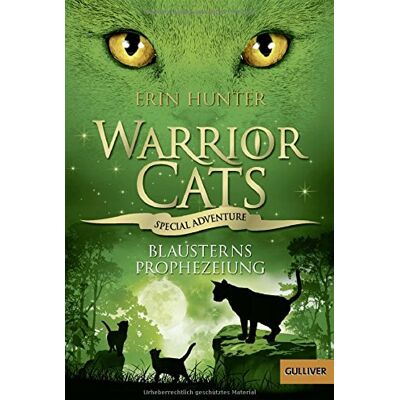Hunter Warrior Cats - Special Adventure. Blausterns Prophezeiung - Preis vom 24.06.2026 07:42:13 h Hunter Warrior Cats - Special Adventure. Blausterns Prophezeiung - Preis vom 24.06.2026 07:42:13 h