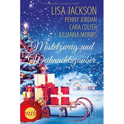 Jackson Mistelzweig und Weihnachtszauber: Ein Weihnachtsmärchen in Montana / Zwei Spuren im Schnee ... / Viel Liebe zum Fest / Dein Kuss unterm Mistelzweig - Preis vom 16.06.2026 05:30:18 h Jackson Mistelzweig und Weihnachtszauber: Ein Weihnachtsmärchen in Montana / Zwei Spuren im Schnee ... / Viel Liebe zum Fest / Dein Kuss unterm Mistelzweig - Preis vom 16.06.2026 05:30:18 h