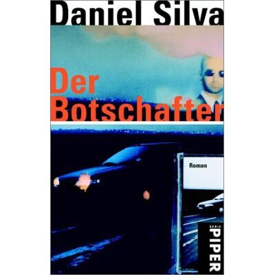 Silva Der Botschafter: Roman - Preis vom 23.06.2026 11:45:09 h Silva Der Botschafter: Roman - Preis vom 23.06.2026 11:45:09 h