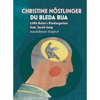 Christine Nöstlinger - Du bleda Bua: Klangbuch mit 1 CD und inkludiertem Download-Code (Klangbücher) - Preis vom 20.06.2026 05:23:55 h Christine Nöstlinger - Du bleda Bua: Klangbuch mit 1 CD und inkludiertem Download-Code (Klangbücher) - Preis vom 20.06.2026 05:23:55 h