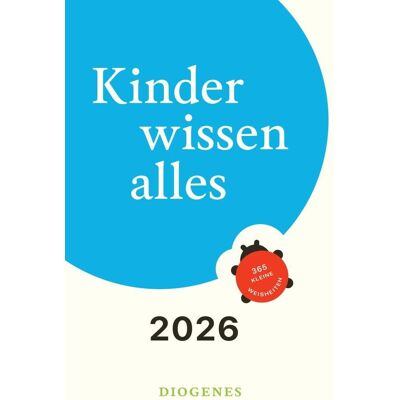 Kinder wissen alles 2026: 365 kleine Weisheiten - Preis vom 23.06.2026 11:45:09 h Kinder wissen alles 2026: 365 kleine Weisheiten - Preis vom 23.06.2026 11:45:09 h