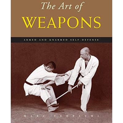 Marc The Art of Weapons: Armed and Unarmed Self-Defense - Preis vom 21.06.2026 05:42:24 h Marc The Art of Weapons: Armed and Unarmed Self-Defense - Preis vom 21.06.2026 05:42:24 h
