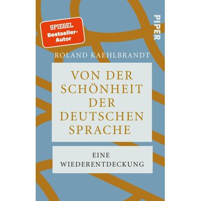 Roland Von der Schönheit der deutschen Sprache: Eine Wiederentdeckung Eine Ode an die deutsche Sprache voller Witz und Eleganz - Preis vom 19.06.2026 05:29:47 h Roland Von der Schönheit der deutschen Sprache: Eine Wiederentdeckung Eine Ode an die deutsche Sprache voller Witz und Eleganz - Preis vom 19.06.2026 05:29:47 h