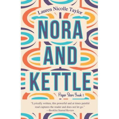 Taylor Nora and Kettle (A Paper Stars Novel, Band 1) - Preis vom 24.06.2026 19:44:00 h Taylor Nora and Kettle (A Paper Stars Novel, Band 1) - Preis vom 24.06.2026 19:44:00 h