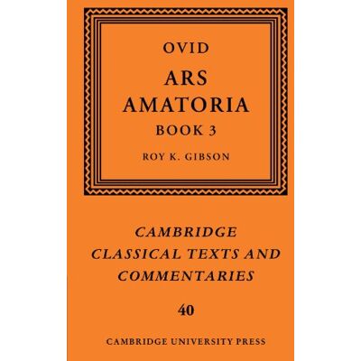 Gibson Ovid: Ars Amatoria, Book III (Cambridge Classical Texts and Commentaries, Band 40) - Preis vom 18.06.2026 05:44:55 h Gibson Ovid: Ars Amatoria, Book III (Cambridge Classical Texts and Commentaries, Band 40) - Preis vom 18.06.2026 05:44:55 h