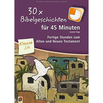 Jasmin Hipp - 30x Bibelgeschichten für 45 Minuten - Klasse 3/4: Fertige Stunden zum Alten und Neuen Testament - Preis vom 19.06.2026 05:29:47 h Jasmin Hipp - 30x Bibelgeschichten für 45 Minuten - Klasse 3/4: Fertige Stunden zum Alten und Neuen Testament - Preis vom 19.06.2026 05:29:47 h