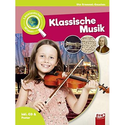 Ute Gremmel-Geuchen - Leselauscher Wissen: Klassische Musik (inkl. CD) - Preis vom 22.06.2026 23:23:57 h Ute Gremmel-Geuchen - Leselauscher Wissen: Klassische Musik (inkl. CD) - Preis vom 22.06.2026 23:23:57 h