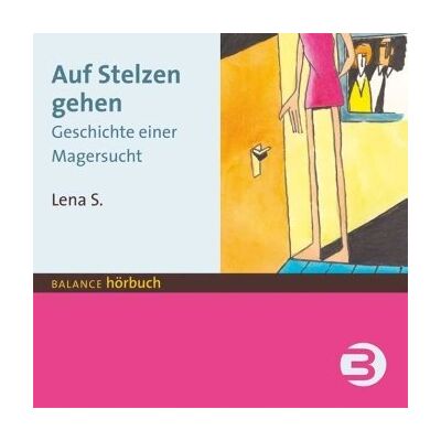 S. Lena - Auf Stelzen gehen: Geschichte einer Magersucht - Preis vom 25.06.2026 23:23:36 h S. Lena - Auf Stelzen gehen: Geschichte einer Magersucht - Preis vom 25.06.2026 23:23:36 h