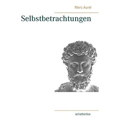 Marc Selbstbetrachtungen - Preis vom 20.06.2026 05:23:55 h Marc Selbstbetrachtungen - Preis vom 20.06.2026 05:23:55 h