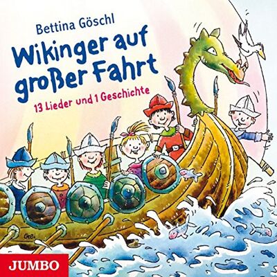 Bettina Göschl - Wikinger auf großer Fahrt: 10 Lieder und 1 Geschichte - Preis vom 25.06.2026 23:23:36 h Bettina Göschl - Wikinger auf großer Fahrt: 10 Lieder und 1 Geschichte - Preis vom 25.06.2026 23:23:36 h