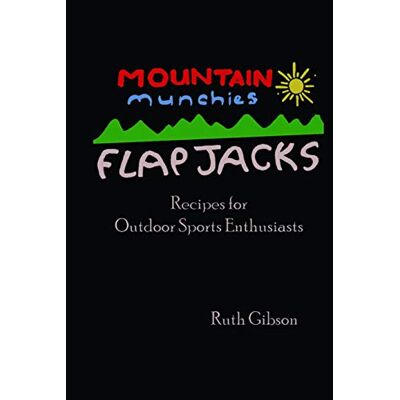 Gibson Mountain Munchies: Flapjacks. Recipes for Outdoor Sports Enthusiasts - Preis vom 18.06.2026 05:44:55 h Gibson Mountain Munchies: Flapjacks. Recipes for Outdoor Sports Enthusiasts - Preis vom 18.06.2026 05:44:55 h