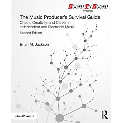 Jackson The Music Producer’s Survival Guide: Chaos, Creativity, and Career in Independent and Electronic Music (Sound on Sound Presents) - Preis vom 16.06.2026 05:30:18 h Jackson The Music Producer’s Survival Guide: Chaos, Creativity, and Career in Independent and Electronic Music (Sound on Sound Presents) - Preis vom 16.06.2026 05:30:18 h
