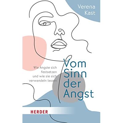 Verena Kast - Vom Sinn der Angst: Wie Ängste sich festsetzen und wie sie sich verwandeln lassen - Preis vom 16.06.2026 05:30:18 h Verena Kast - Vom Sinn der Angst: Wie Ängste sich festsetzen und wie sie sich verwandeln lassen - Preis vom 16.06.2026 05:30:18 h