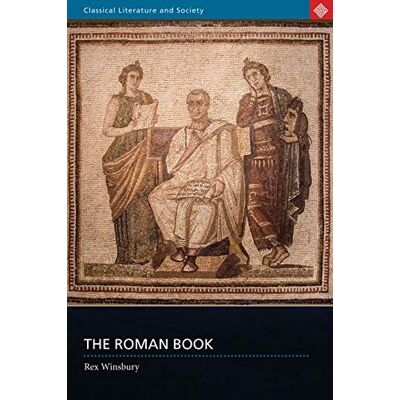 Rex The Roman Book: Books, Publishing and Performance in Classical Rome (Classical Literature and Society Series) - Preis vom 24.06.2026 07:42:13 h Rex The Roman Book: Books, Publishing and Performance in Classical Rome (Classical Literature and Society Series) - Preis vom 24.06.2026 07:42:13 h