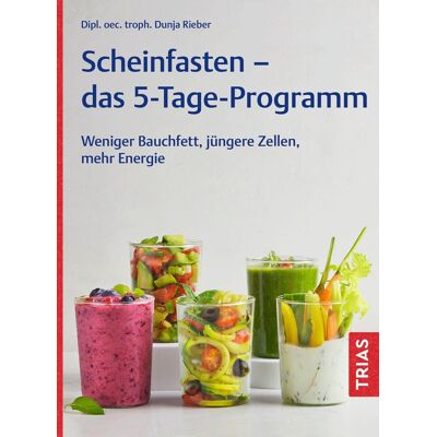 Dunja Rieber - Scheinfasten - das 5-Tage-Programm: Weniger Bauchfett, jüngere Zellen, mehr Energie - Preis vom 07.08.2026 11:47:26 h Dunja Rieber - Scheinfasten - das 5-Tage-Programm: Weniger Bauchfett, jüngere Zellen, mehr Energie - Preis vom 07.08.2026 11:47:26 h