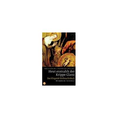 Marc Heut erstrahlt der Krippe Glanz: Das klingende Weihnachtsbuch - Preis vom 20.06.2026 05:23:55 h Marc Heut erstrahlt der Krippe Glanz: Das klingende Weihnachtsbuch - Preis vom 20.06.2026 05:23:55 h
