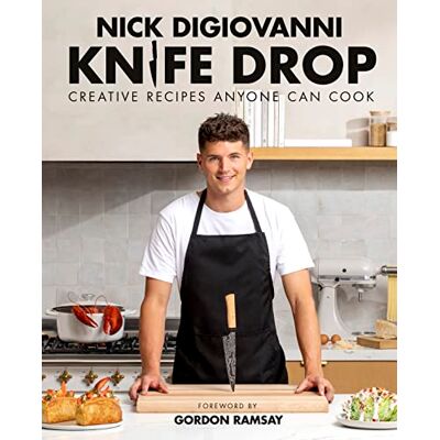 Nick DiGiovanni - Knife Drop: Creative Recipes Anyone Can Cook - Preis vom 07.08.2026 11:47:26 h Nick DiGiovanni - Knife Drop: Creative Recipes Anyone Can Cook - Preis vom 07.08.2026 11:47:26 h