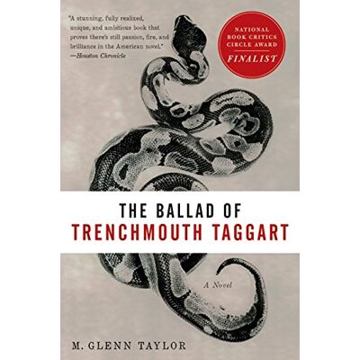 Taylor The Ballad of Trenchmouth Taggart: A Novel - Preis vom 24.06.2026 19:44:00 h Taylor The Ballad of Trenchmouth Taggart: A Novel - Preis vom 24.06.2026 19:44:00 h