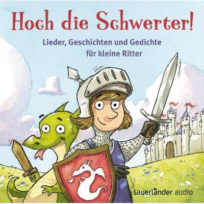Funke Hoch die Schwerter!: Lieder, Geschichten und Gedichte für kleine Ritter - Preis vom 23.06.2026 11:45:09 h Funke Hoch die Schwerter!: Lieder, Geschichten und Gedichte für kleine Ritter - Preis vom 23.06.2026 11:45:09 h