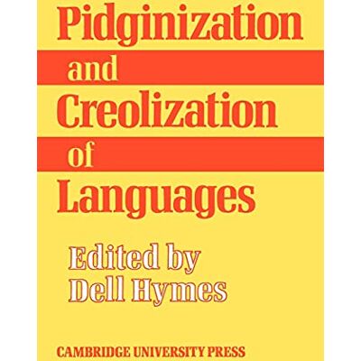 Dell Pidginization and Creolization of Languages: Proceedings of a Conference Held at the University of the West Indies Mona, Jamaica, April 1968 - Preis vom 17.06.2026 05:34:31 h Dell Pidginization and Creolization of Languages: Proceedings of a Conference Held at the University of the West Indies Mona, Jamaica, April 1968 - Preis vom 17.06.2026 05:34:31 h