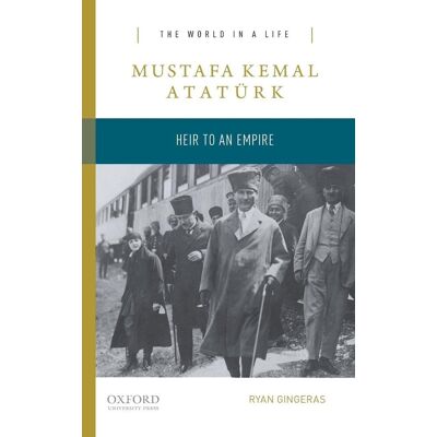 Ryan Gingeras - Mustafa Kemal Ataturk: Heir to the Empire (World in a Life): Heir to an Empire (The World in a Life) - Preis vom 07.08.2026 11:47:26 h Ryan Gingeras - Mustafa Kemal Ataturk: Heir to the Empire (World in a Life): Heir to an Empire (The World in a Life) - Preis vom 07.08.2026 11:47:26 h
