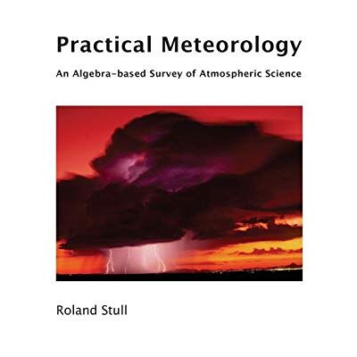 Roland Practical Meteorology: An Algebra-based Survey of Atmospheric Science - Preis vom 17.06.2026 05:34:31 h Roland Practical Meteorology: An Algebra-based Survey of Atmospheric Science - Preis vom 17.06.2026 05:34:31 h