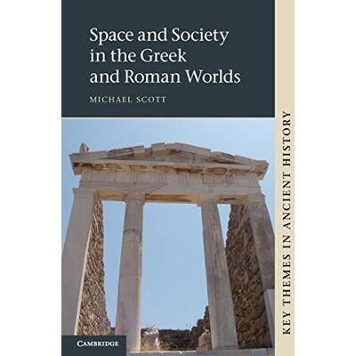Scott Space and Society in the Greek and Roman Worlds (Key Themes in Ancient History) - Preis vom 20.06.2026 05:23:55 h Scott Space and Society in the Greek and Roman Worlds (Key Themes in Ancient History) - Preis vom 20.06.2026 05:23:55 h