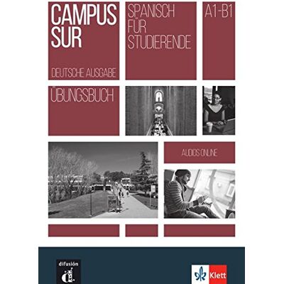 Campus Sur A1-B1: Übungsbuch + Audios - Preis vom 24.06.2026 19:44:00 h Campus Sur A1-B1: Übungsbuch + Audios - Preis vom 24.06.2026 19:44:00 h