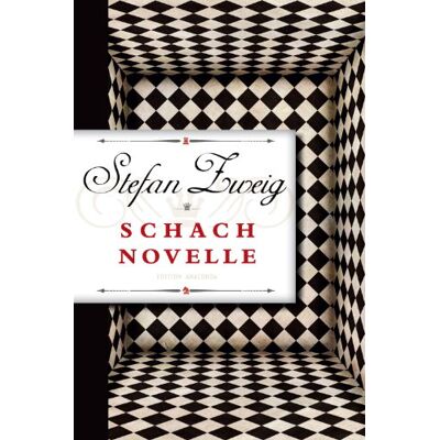 Stefan Zweig - Schachnovelle - Preis vom 23.06.2026 11:45:09 h Stefan Zweig - Schachnovelle - Preis vom 23.06.2026 11:45:09 h