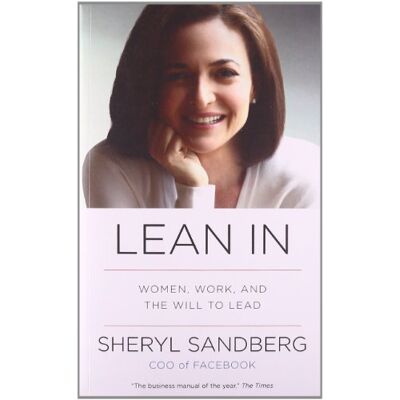 Sheryl Sandberg - Lean In: Women, Work, and the Will to Lead - Preis vom 22.09.2026 03:35:57 h Sheryl Sandberg - Lean In: Women, Work, and the Will to Lead - Preis vom 22.09.2026 03:35:57 h