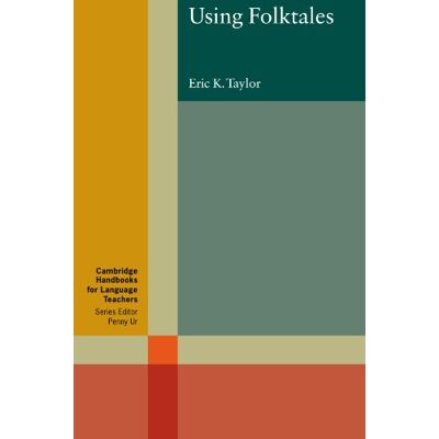 Taylor Using Folktales (Cambridge Handbooks for Language Teachers) - Preis vom 24.06.2026 19:44:00 h Taylor Using Folktales (Cambridge Handbooks for Language Teachers) - Preis vom 24.06.2026 19:44:00 h