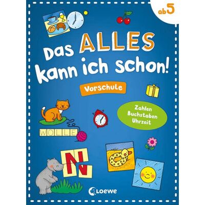 Loewe Das alles kann ich schon! - Vorschule: Zahlen, Buchstaben, Uhrzeit - Lernspielblock für Kinder ab 5 Jahren - Preis vom 22.06.2026 23:23:57 h Loewe Das alles kann ich schon! - Vorschule: Zahlen, Buchstaben, Uhrzeit - Lernspielblock für Kinder ab 5 Jahren - Preis vom 22.06.2026 23:23:57 h