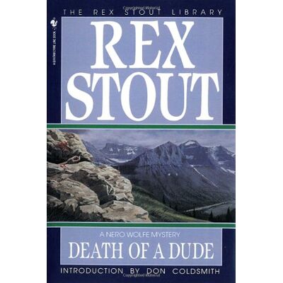 Rex Death of a Dude (Nero Wolfe, Band 44) - Preis vom 24.06.2026 07:42:13 h Rex Death of a Dude (Nero Wolfe, Band 44) - Preis vom 24.06.2026 07:42:13 h
