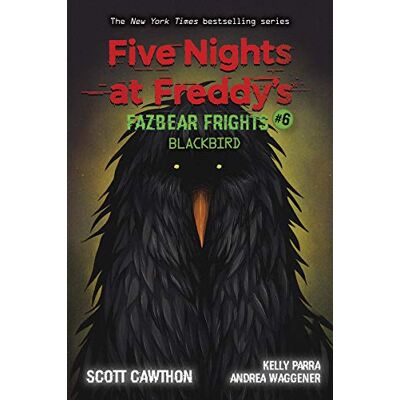 Scott Five Nights at Freddy's: Fazbear Frights 06: Blackbird - Preis vom 20.06.2026 05:23:55 h Scott Five Nights at Freddy's: Fazbear Frights 06: Blackbird - Preis vom 20.06.2026 05:23:55 h