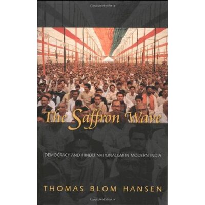 Hansen The Saffron Wave: Democracy and Hindu Nationalism in Modern India - Preis vom 24.06.2026 07:42:13 h Hansen The Saffron Wave: Democracy and Hindu Nationalism in Modern India - Preis vom 24.06.2026 07:42:13 h
