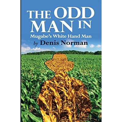 Norman The Odd Man In: Mugabe's White-Hand Man - Preis vom 24.06.2026 07:42:13 h Norman The Odd Man In: Mugabe's White-Hand Man - Preis vom 24.06.2026 07:42:13 h