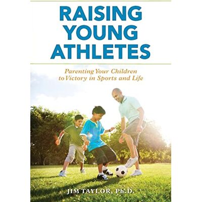 Taylor Raising Young Athletes: Parenting Your Children to Victory in Sports and Life - Preis vom 24.06.2026 19:44:00 h Taylor Raising Young Athletes: Parenting Your Children to Victory in Sports and Life - Preis vom 24.06.2026 19:44:00 h
