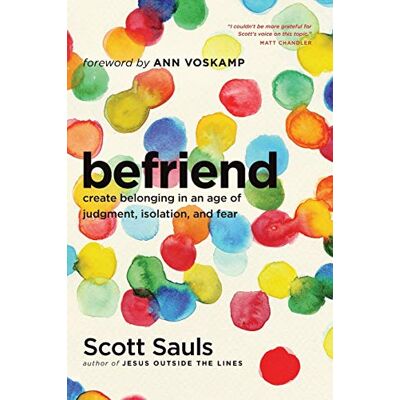 Scott Befriend: Create Belonging in an Age of Judgment, Isolation, and Fear - Preis vom 20.06.2026 05:23:55 h Scott Befriend: Create Belonging in an Age of Judgment, Isolation, and Fear - Preis vom 20.06.2026 05:23:55 h