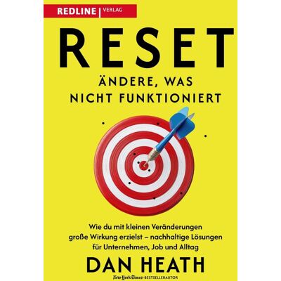 Dan Heath - Reset - Ändere, was nicht funktioniert - Preis vom 08.08.2026 11:51:09 h Dan Heath - Reset - Ändere, was nicht funktioniert - Preis vom 08.08.2026 11:51:09 h