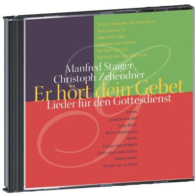 Manfred Staiger - Er hört dein Gebet: Lieder für den Gottesdienst - Preis vom 23.06.2026 11:45:09 h Manfred Staiger - Er hört dein Gebet: Lieder für den Gottesdienst - Preis vom 23.06.2026 11:45:09 h