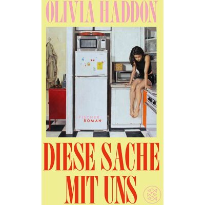 Olivia Haddon - Diese Sache mit uns - Preis vom 23.06.2026 11:45:09 h Olivia Haddon - Diese Sache mit uns - Preis vom 23.06.2026 11:45:09 h