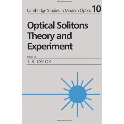 Taylor Optical Solitons: Theory and Experiment (Cambridge Studies in Modern Optics, Band 10) - Preis vom 24.06.2026 07:42:13 h Taylor Optical Solitons: Theory and Experiment (Cambridge Studies in Modern Optics, Band 10) - Preis vom 24.06.2026 07:42:13 h