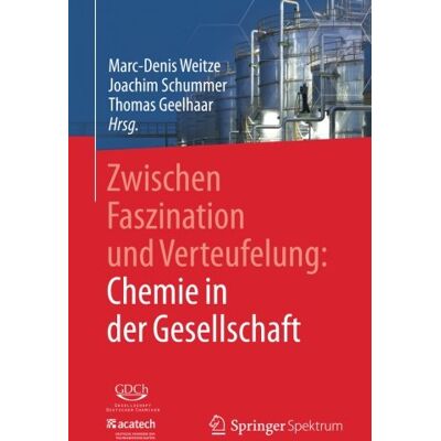 Marc Zwischen Faszination und Verteufelung: Chemie in der Gesellschaft - Preis vom 21.06.2026 05:42:24 h Marc Zwischen Faszination und Verteufelung: Chemie in der Gesellschaft - Preis vom 21.06.2026 05:42:24 h